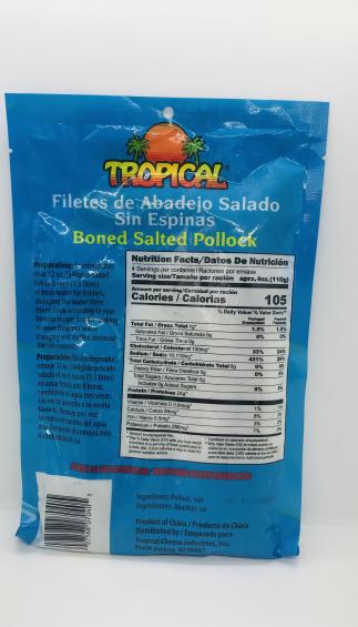 Tropical Abadejo Salado